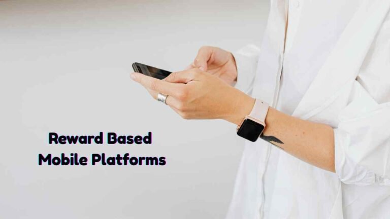reward based mobile platforms
